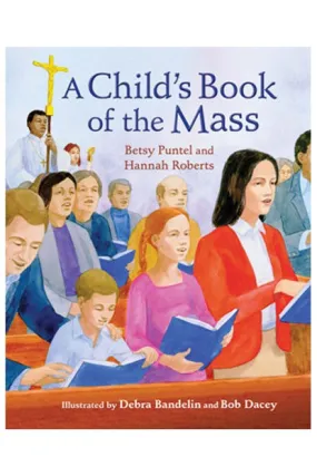 A Child's Book of the Mass - OWCBM