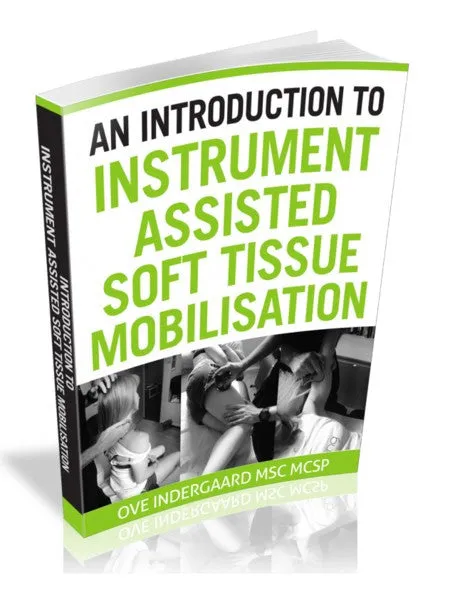 An Introduction to Instrument Assisted Soft Tissue Manipulation ebook