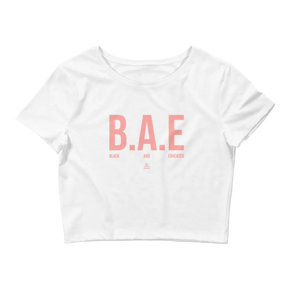 BAE Black And Educated - Women's Crop Top