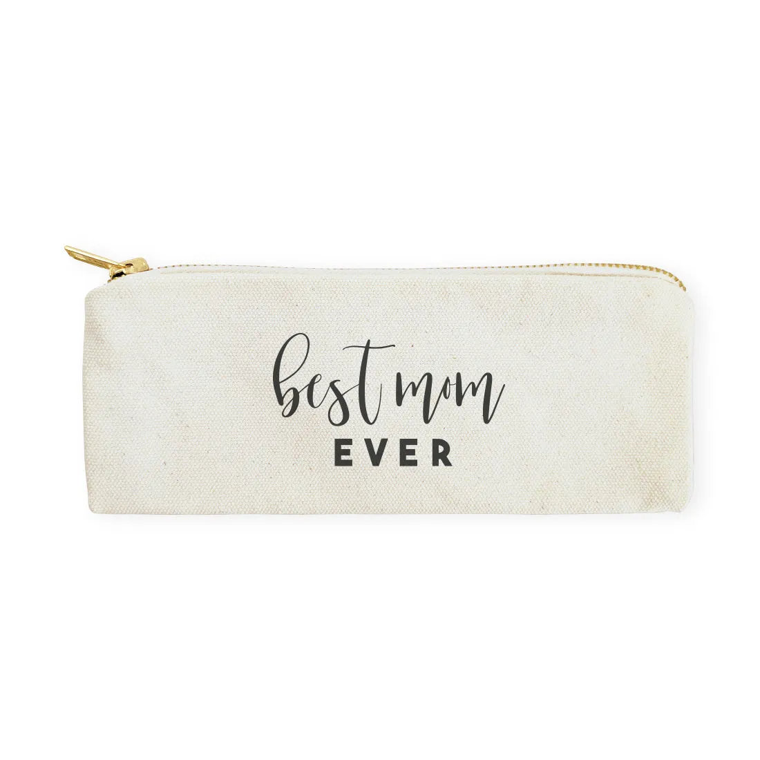 Best Mom Ever Cotton Canvas Pencil Case and Travel Pouch by The Cotton & Canvas Co.