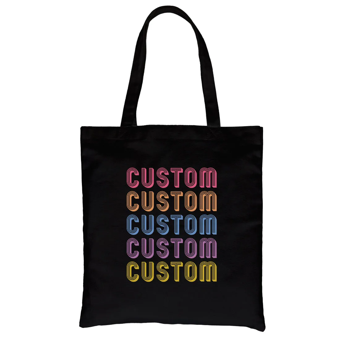 Colorful Multiline Text Fun Bright Custom Personalized Canvas Bag