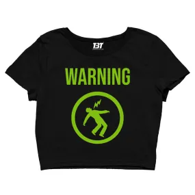 Crop Top - Warning