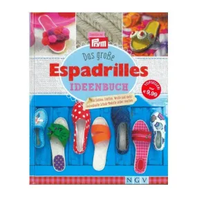 Das grosse Espadrilles Ideenbuch