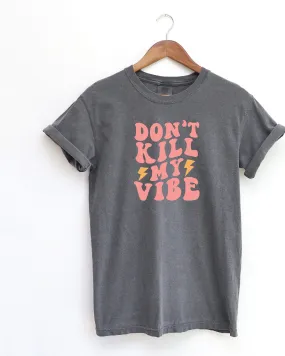 Don't Kill My Vibe Lightning | Pepper
