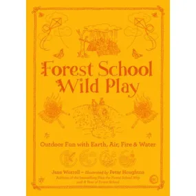 Forest School Wild Play