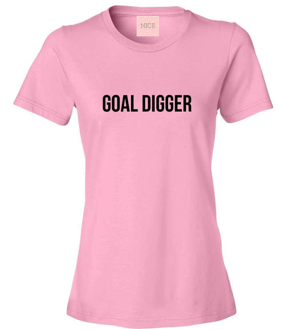 Goal Digger T-Shirt