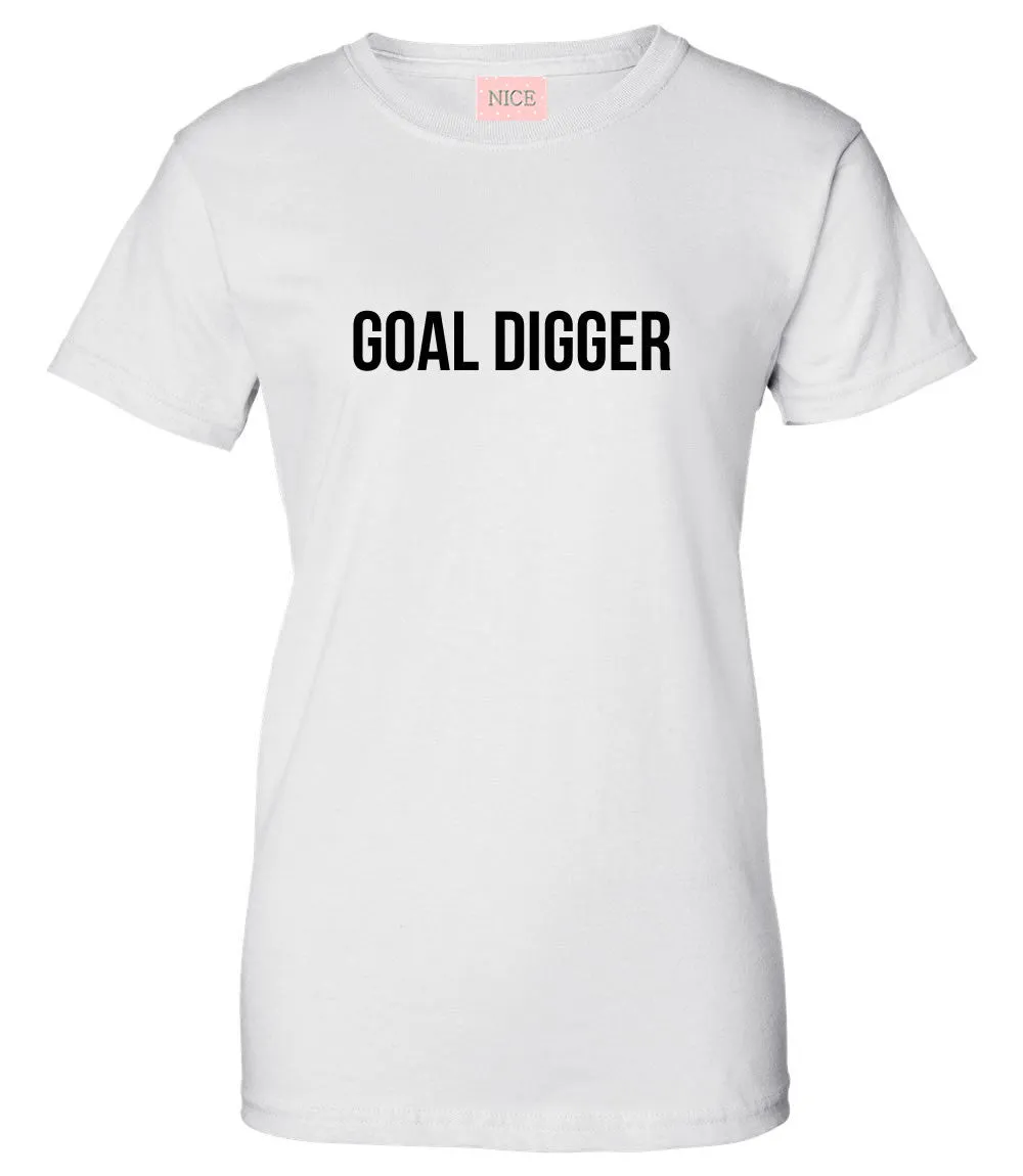 Goal Digger T-Shirt