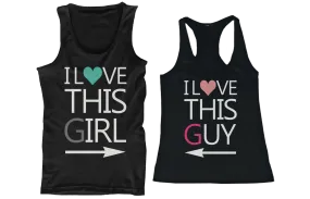 I Love This Guy and Girl His and Her Matching Tank Tops for Couples