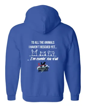 I'm Comin' For Y'All Zip Up
