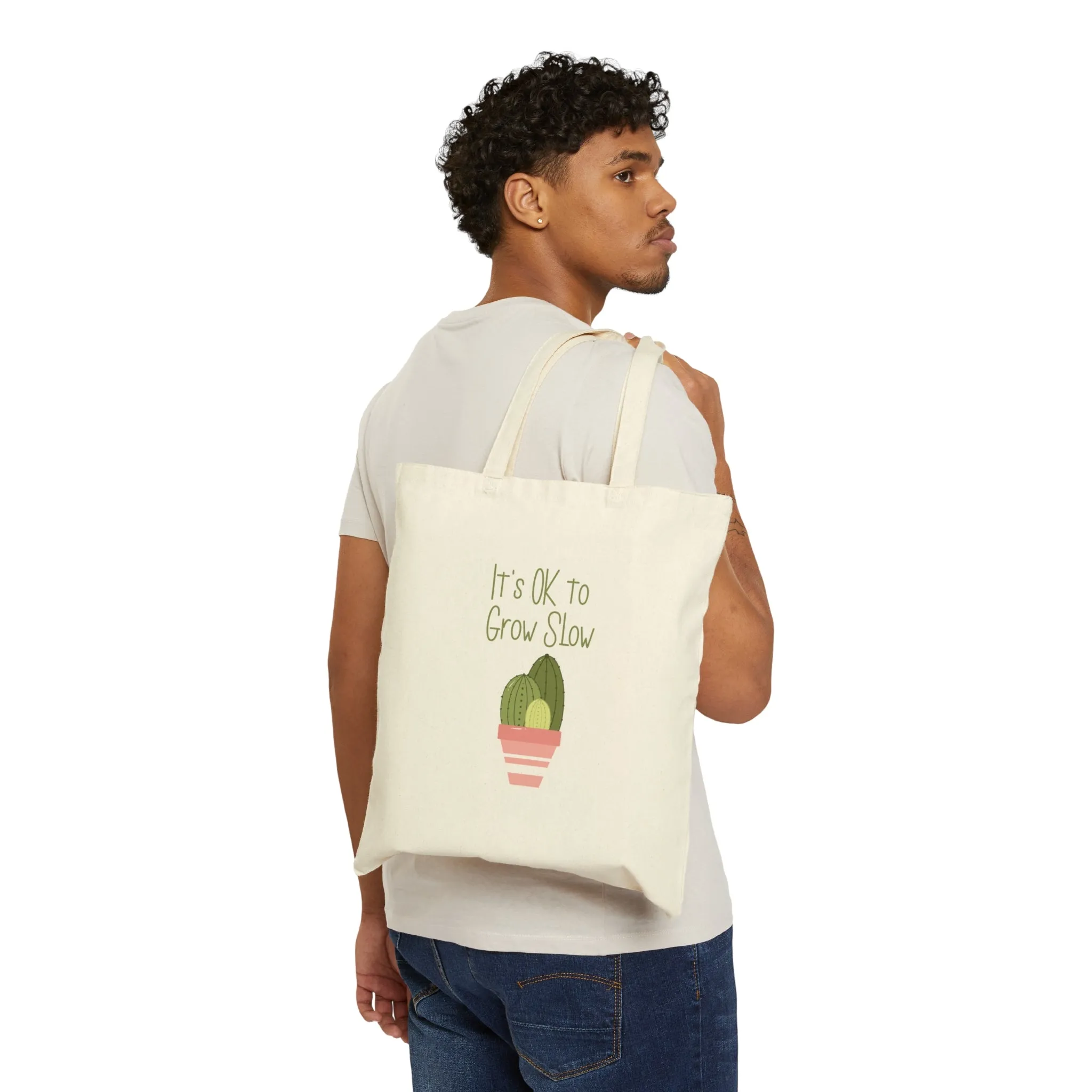 It's Ok to Grow Slow | Cotton Canvas Tote Bag