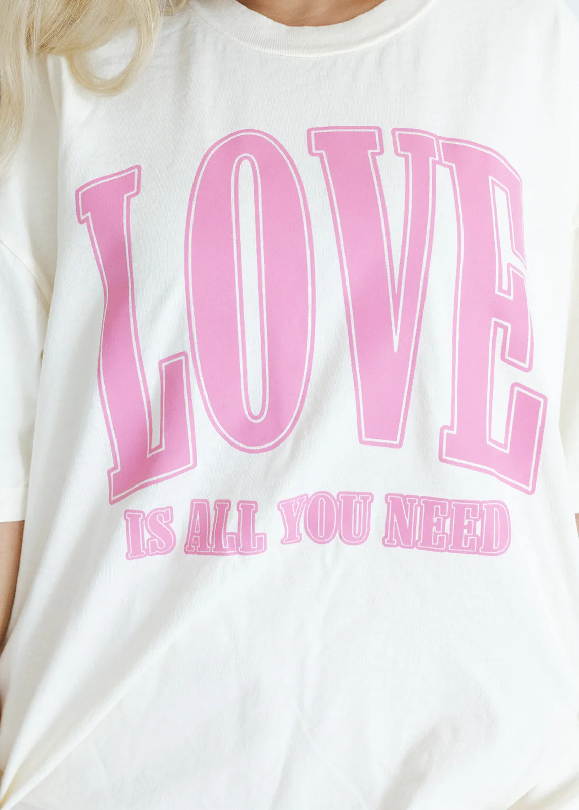 Love Is All You Need Oversized Tee