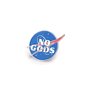 Mean Folk - "No Gods" Enamel Pin