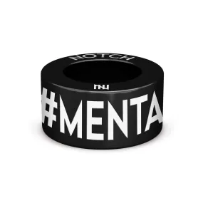 #MENTALHEALTHMATTERS NOTCH Charm