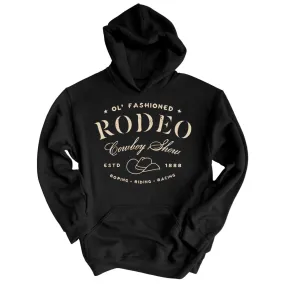 Old Fashioned Rodeo Hoodie