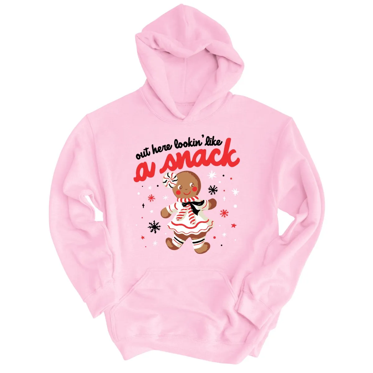 Out Here Lookin' Like A Snack Hoodie