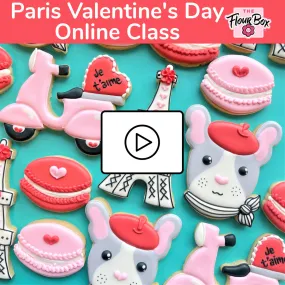 Paris Valentine's Cookie Decorating Class RECORDING with Optional Kit