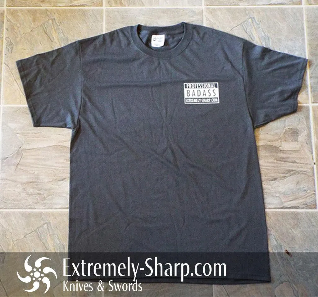 Professional Bad Ass T-Shirt