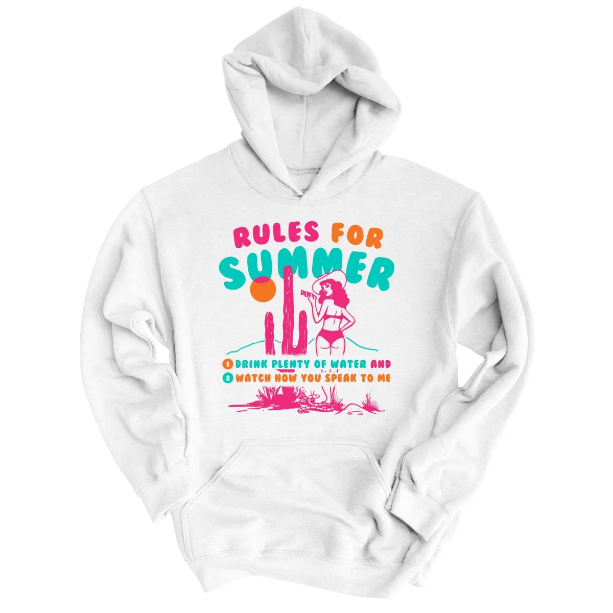 Rules For Summer Hoodie