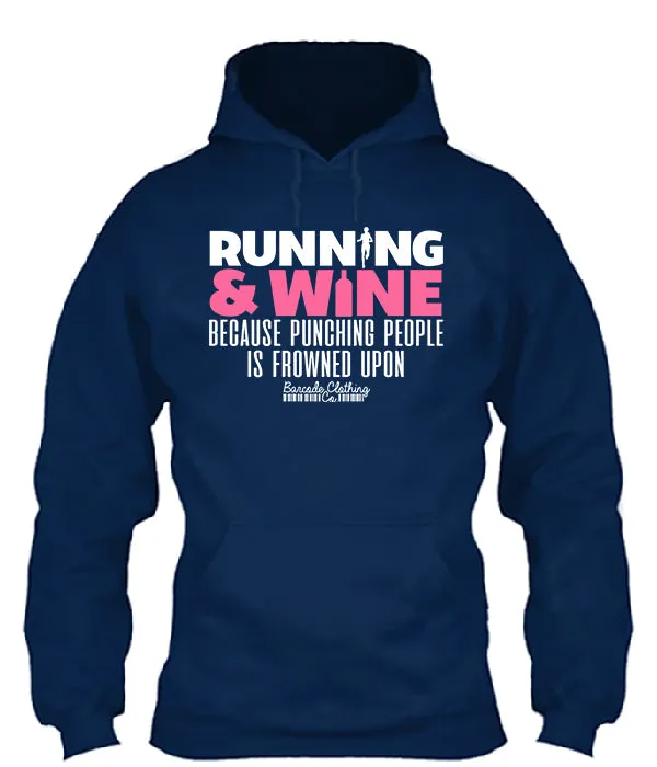 Running and Wine Because Punching