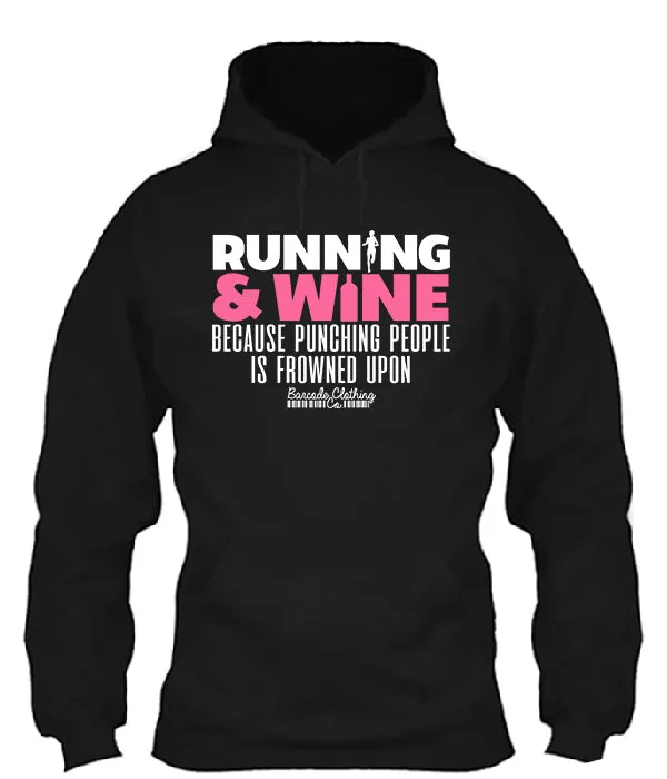 Running and Wine Because Punching