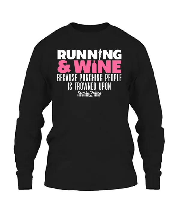 Running and Wine Because Punching