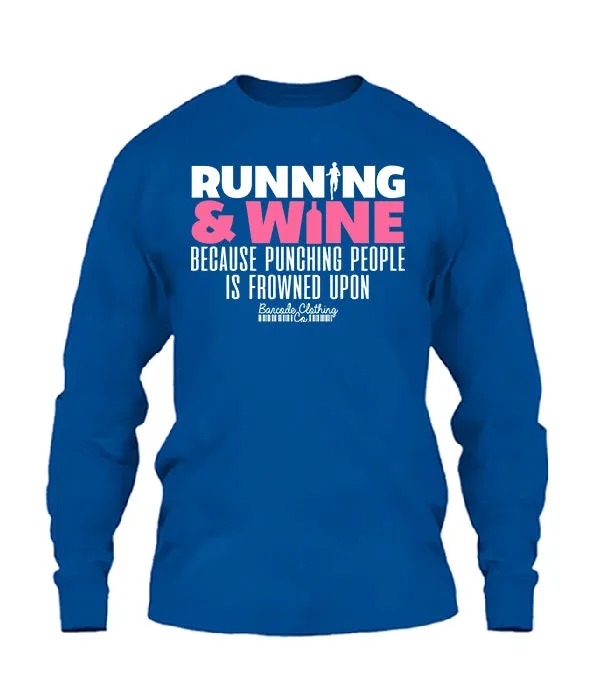 Running and Wine Because Punching