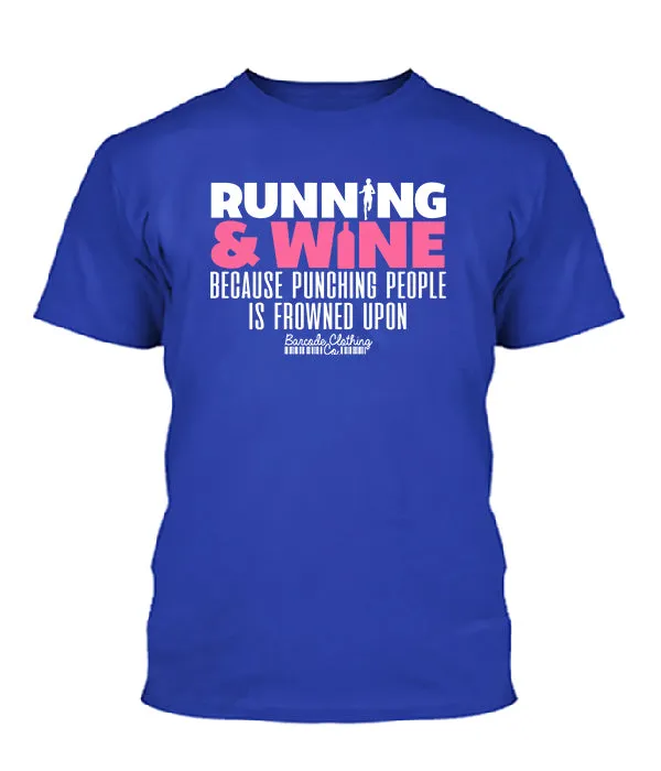 Running and Wine Because Punching