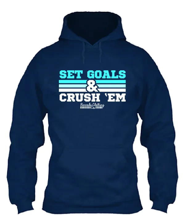 Set Goals & Crush Them