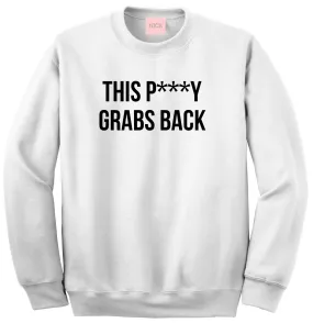 This Py Grabs Back Crewneck Sweatshirt