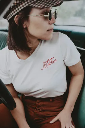Tough as a Mother Shirt for Women