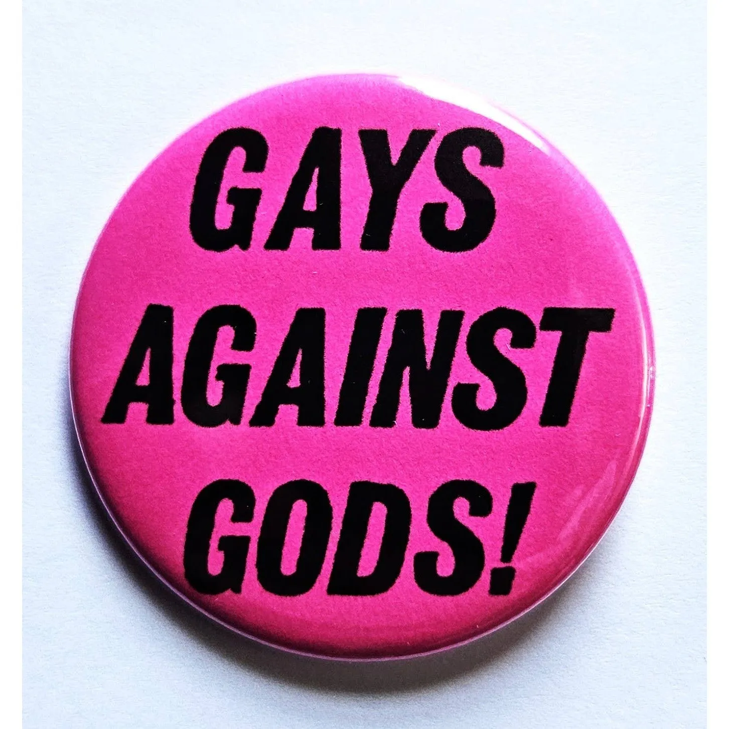 Vintage Reproduction Gays Against Gods Pride Small Pinback Button | 1.25" Diameter