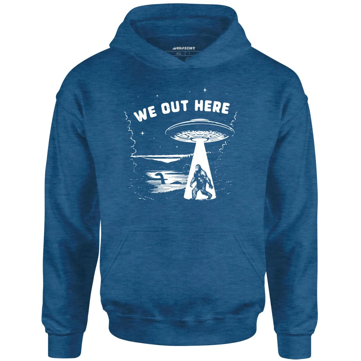 We Out Here - Unisex Hoodie