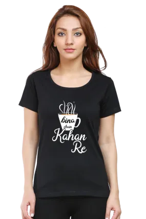 Women Half Sleeves T-Shirts - Chai Bina